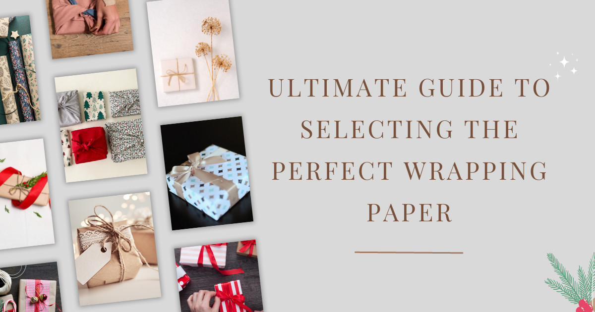 A Guide to Selecting the Perfect Wrapping Paper – The Wrapping Book Company